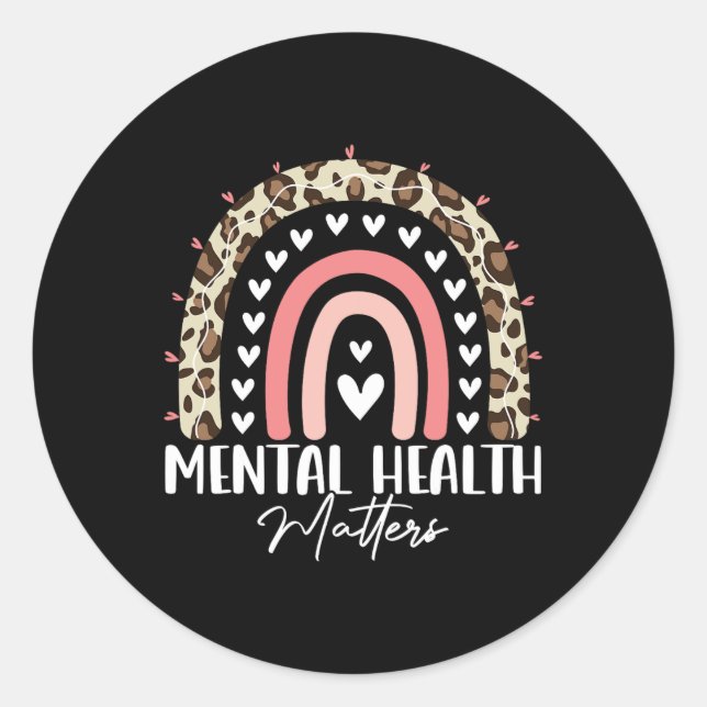 Mental Health Matters Awareness Month Rainbow Leop Classic Round Sticker (Front)