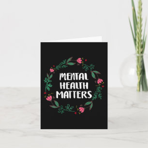 Mental Health Matters Awareness Suicide Prevention Card