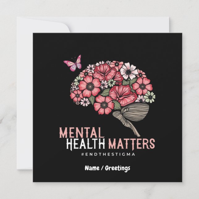 Mental Health Matters End Stigma, Raise Awareness Invitation (Front)