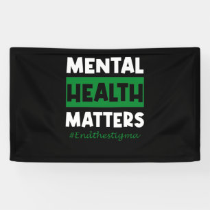 Mental Health Matters End The Stigma Awareness Banner
