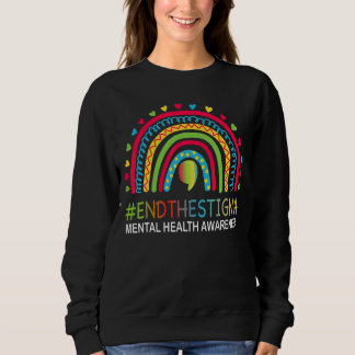 Mental Health Matters End The Stigma Rainbow Boho  Sweatshirt