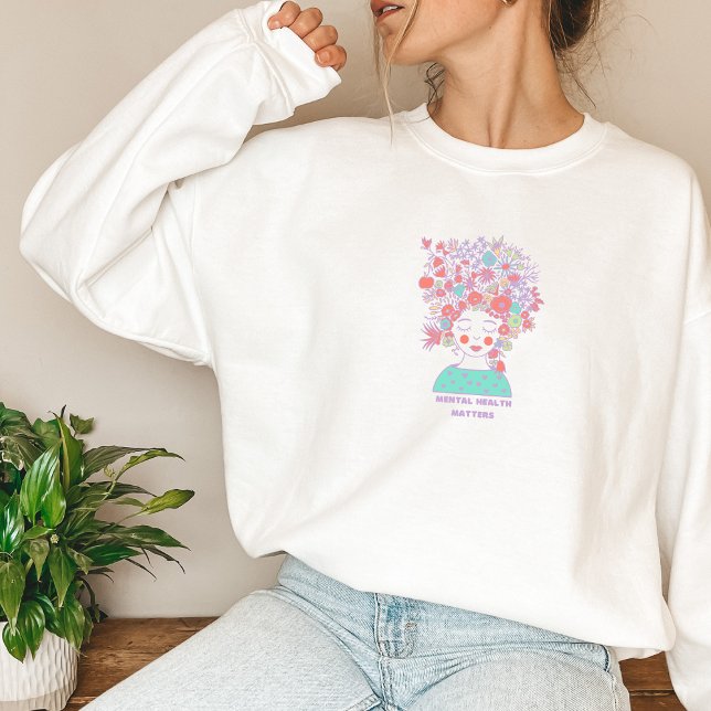 Mental Health Matters | Floral Woman Peach Candy  Sweatshirt (Mental Health Matters Sweatshirt | Floral Woman Peach Candy | Aesthetic Sweater)