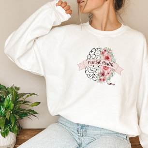 Mental Health Matters   Flower Mind Ribbon Sweatshirt