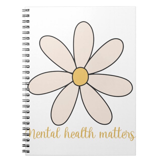 mental health matters flower notebook (Front)