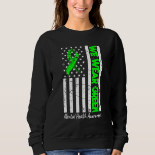 Mental Health Matters For Mental Health Awareness  Sweatshirt
