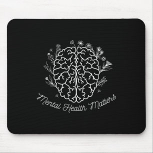 Mental Health Matters Gift Human Brain Illness Awa Mouse Pad