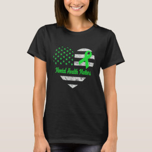 Mental Health Matters Green Ribbon American Heart T-Shirt
