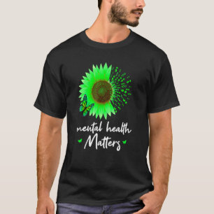 Mental Health Matters Green Sunflower Butterfly Aw T-Shirt