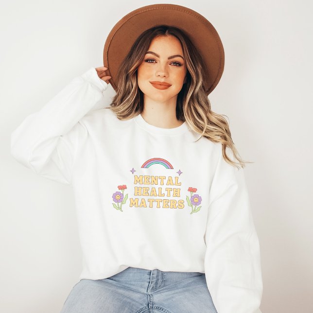 Mental Health Matters | Groovy Rainbow Peach Candy Sweatshirt (Mental Health Matters Sweatshirt | Groovy Rainbow Peach Candy | Aesthetic Sweater)