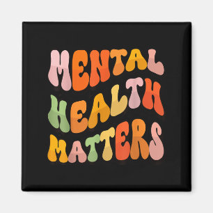 Mental Health Matters Magnet