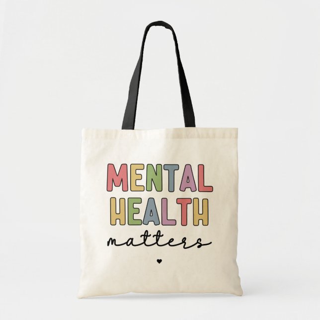Mental Health Matters | Mental Health Awareness Tote Bag (Front)