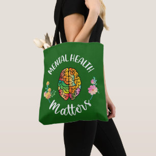 Mental Health Matters Mental Health Awareness Tote Bag