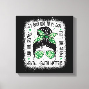 Mental Health Matters Messy Bun Mental Health Awar Canvas Print