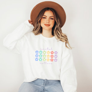 Mental Health Matters   Retro Flowers Peach Candy Sweatshirt
