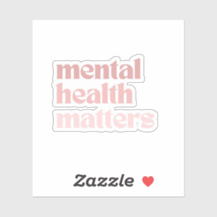 Mental Health Matters   Retro Quote Rosa Claro 