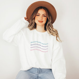 Mental Health Matters   Wavy Retro French Grey Sweatshirt