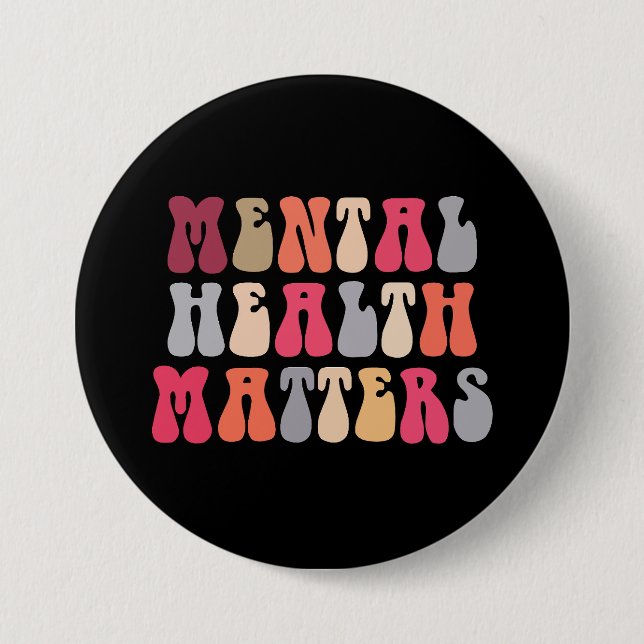 Mental Health Matters Women Therapist Autism 7.5 Cm Round Badge (Front)