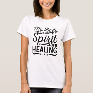 Mental Health My Body And Spirit Anxiety Anxie T-Shirt