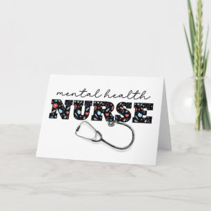 Mental Health NURSE Appreciation on Nurses Day Card