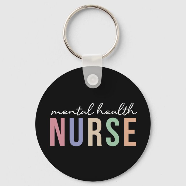 Mental health nurse Gifts for psychiatric nurse Key Ring (Front)