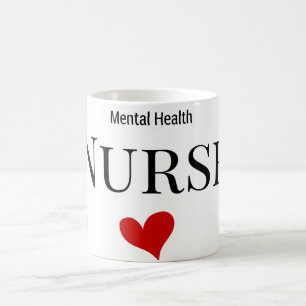 Mental Health Nurse Mug