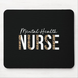 Mental Health Nurse Psych Nurse Psychiatric Nurse Mouse Pad