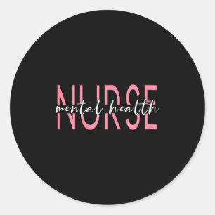 Mental Health Nurse Therapist Awareness Classic Round Sticker