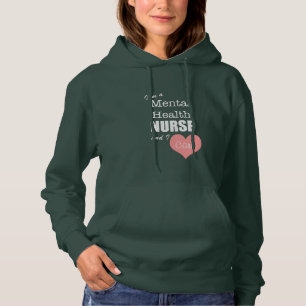 Mental Health Nursing-I Care+Pink Heart Hoodie