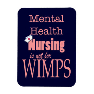 Mental Health Nursing-Not for Wimps+Nurse Cap/Pink Magnet