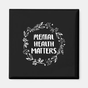 Mental Health Problems Awareness Suicide Preventio Magnet