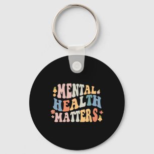 Mental Health Problems Be Kind Groovy Retro Mental Key Ring