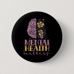 Mental Health Problems Brain Awareness Therapist 6 Cm Round Badge