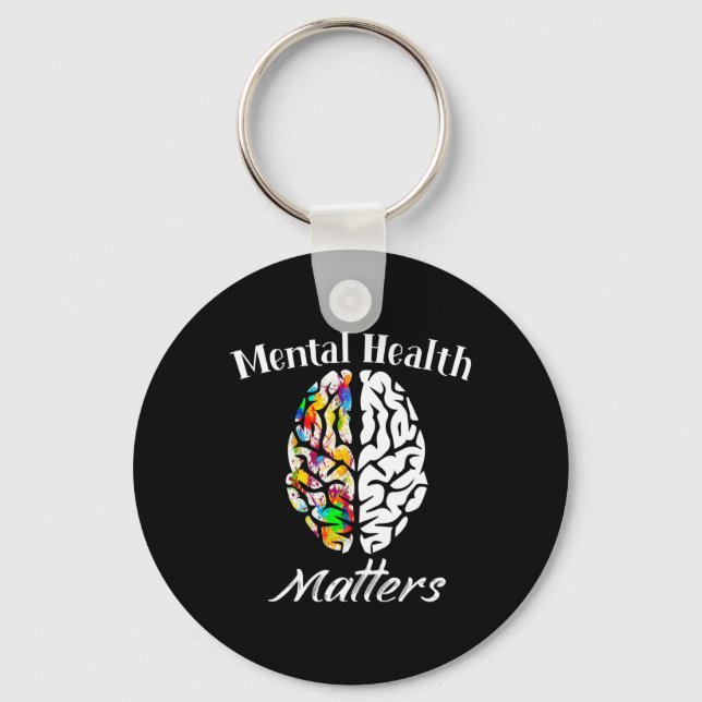 Mental Health Problems End The Stigma Mental Healt Key Ring (Front)