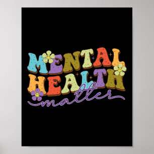 Mental Health Problems End The Stigma Poster