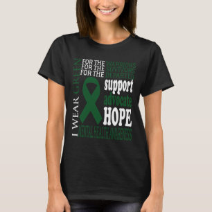 Mental Health Problems Green Ribbon Mental Health T-Shirt