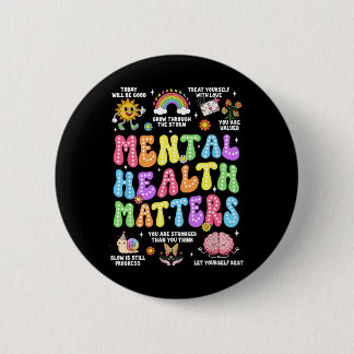 Mental Health Problems Human Brain Illness Awarene 6 Cm Round Badge