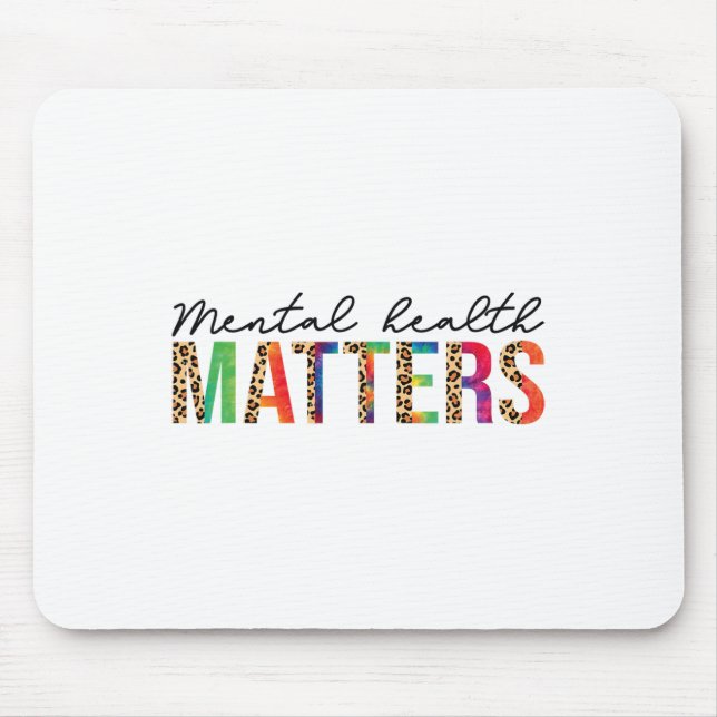 Mental Health Problems Human Brain Illness Awarene Mouse Pad (Front)