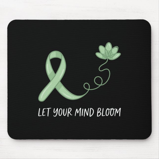 Mental Health Problems Let Your Mind Bloom Mham Aw Mouse Pad (Front)