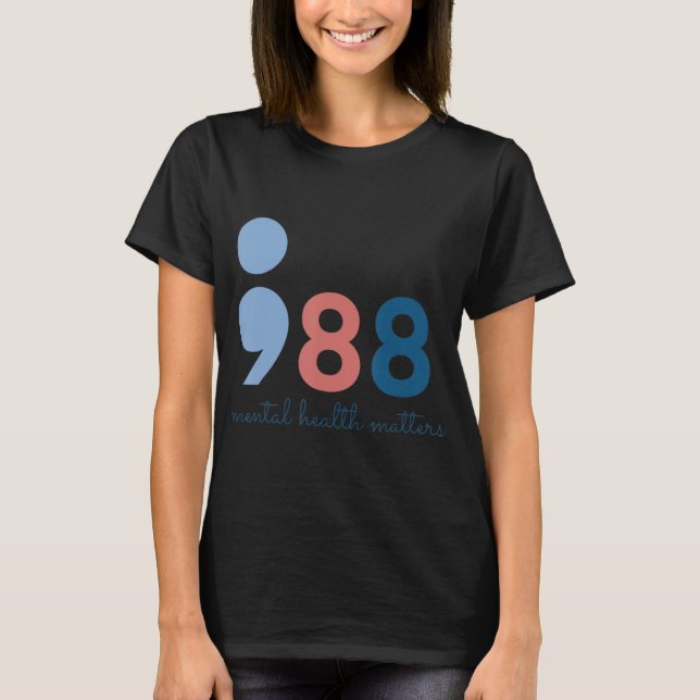 Mental Health Problems Suicide Prevention Awarenes T-Shirt (Front)