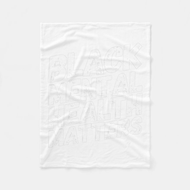 Mental Health Problems Therapy Gift  Fleece Blanket (Front)