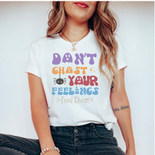 Mental Health Quote Halloween T-Shirt