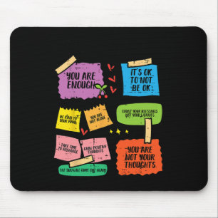 Mental Health Reminders Aware Counsellor Therapist Mouse Pad