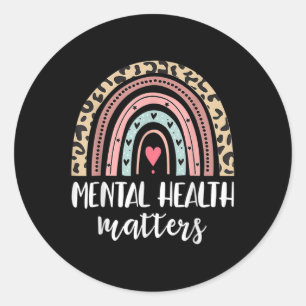 Mental Health S Awareness Leopard Rainbow Women Fu Classic Round Sticker