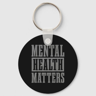 Mental Health S Awareness Month End The Stigma _1 Key Ring