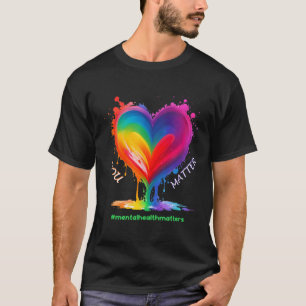 Mental Health S Awareness Month For Men And Women  T-Shirt