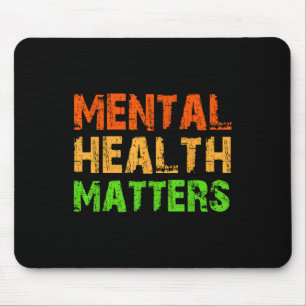 Mental Health S Awareness Mouse Pad
