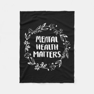 Mental Health S Awareness Suicide Prevention  Fleece Blanket