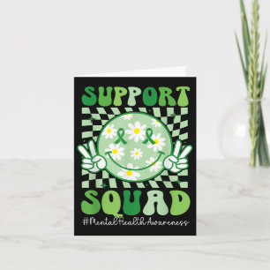 Mental Health S Awareness Support Squad Green Ribb Card