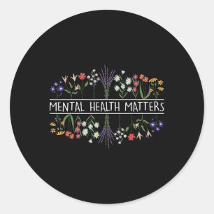 Mental Health S Awareness Wildflower Psychologist  Classic Round Sticker