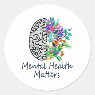 Mental Health S Brain Illness Mental Health Awaren Classic Round Sticker